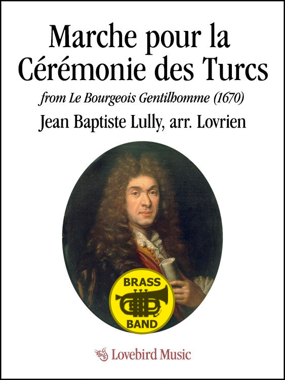 Marche pour la Cérémonie des Turcs