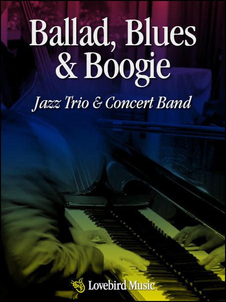 Ballad, Blues and Boogie