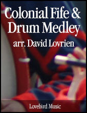 Colonial Fife & Drum Medley