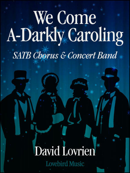 We Come A-Darkly Caroling