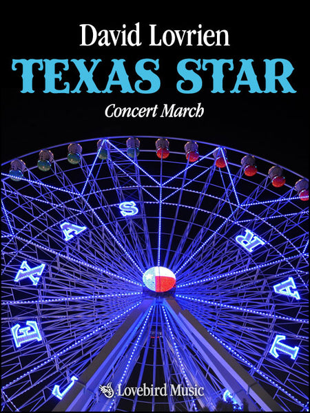 Texas Star – Lovebird Music